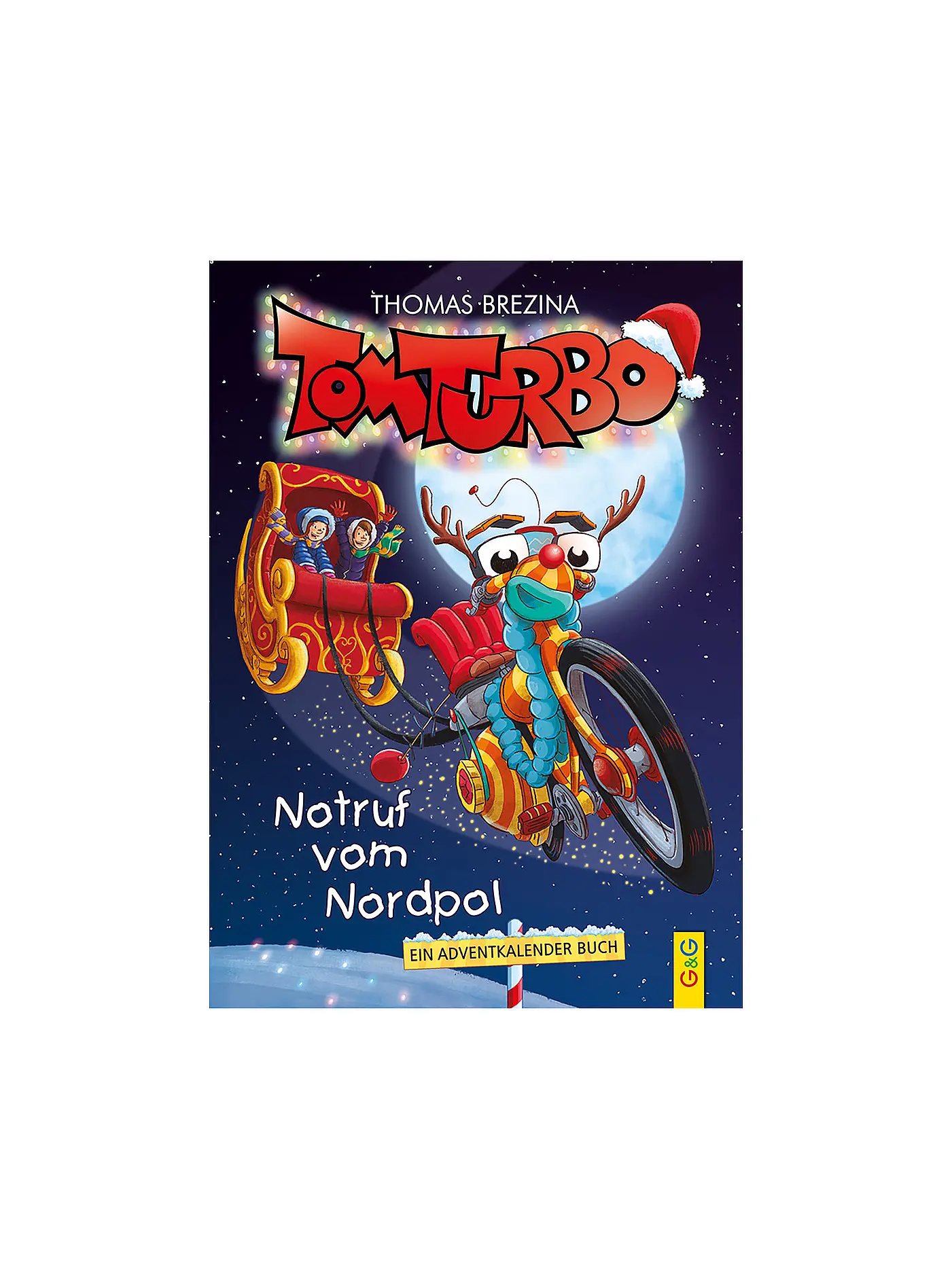 G & G VERLAG | Buch - Tom Turbo: Notruf vom Nordpol - Adventskalender | 